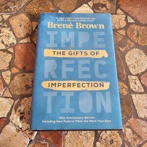 Brené Browns "The Gifts Of Imperfection" 10th Anniversary Edition Hardcover